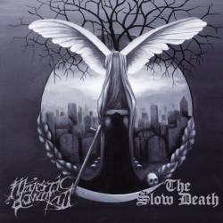 Majestic Downfall : Majestic Downfall - The Slow Death